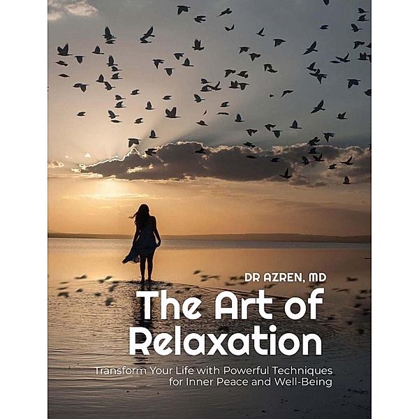 The Art of Relaxation