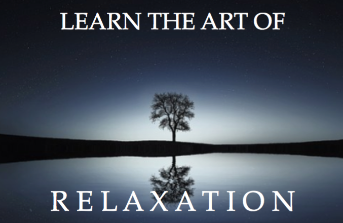 The Art of Relaxation